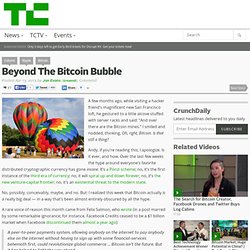Beyond The Bitcoin Bubble