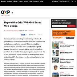 Beyond the Grid: With Grid Based Web Design