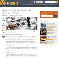 Beyond the Grave: Death Gets More Interesting