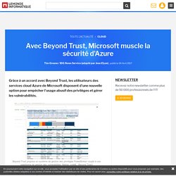 Avec Beyond Trust, Microsoft muscle la sécurité d'Azure