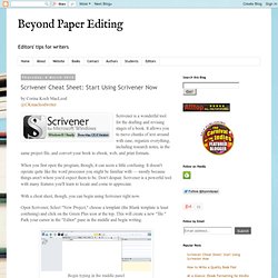 Scrivener Cheat Sheet: Start Using Scrivener Now