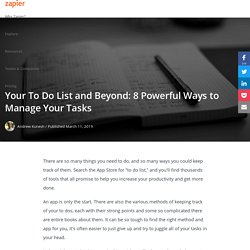 Beyond the List: 8 Powerful Ways to Manage Your Tasks