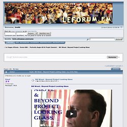Bill Wood : Beyond Project Looking Glass