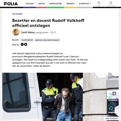 6 febr 2016 - Bezetter en docent Rudolf Valkhoff officieel ontslagen