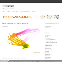 Bézier Curves for your Games: A Tutorial