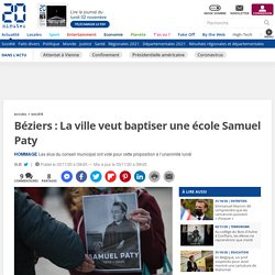 Béziers : La ville veut baptiser une école Samuel Paty...