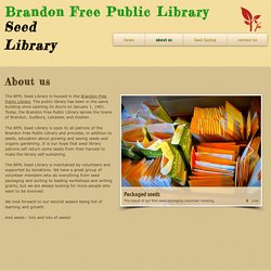 BFPL Seed Library About Us