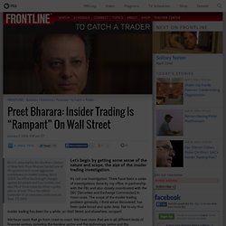 Preet Bharara: Insider Trading Is “Rampant” On Wall Street