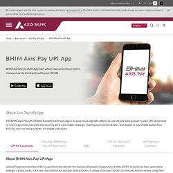 BHIM Axis Pay UPI App - Axis Bank