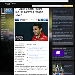 F1: Jules Bianchi fauché trop tôt, comme François Cevert