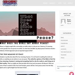 What does the Bible say about Peace?
