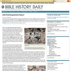 Did I Find King Davidâ€™s Palace? â€“ Biblical Archaeology Society