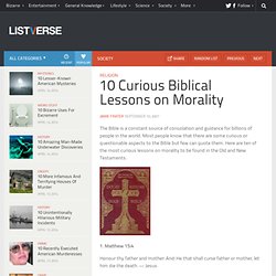 10 Curious Biblical Lessons on Morality