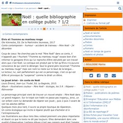 Noël : quelle bibliographie en collège public ? 1/2 - Page 6/9 - Doc'Poitiers - Le site des professeurs documentalistes