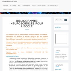 Bibliographie neurosciences pour l'Ecole