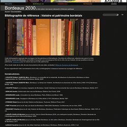 Bibliographie de référence : histoire et patrimoine bordelais