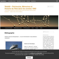 Web90 – Patrimoine, Mémoires et Histoire du Web dans les années 1990