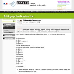 Bibliographies/Dossiers doc. - Canopé Académie de Grenoble