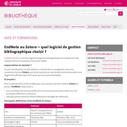 EndNote ou Zotero – quel logiciel de gestion bibliographique choisir ? - Bibliothèque