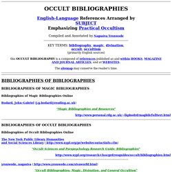 Occult Bibliography: Magic, Divination, and Occultism by Subject