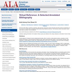 Virtual Reference: A Selected Annotated Bibliography