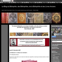 Le Blog du Bibliophile, des Bibliophiles, de la Bibliophilie et des Livres Anciens: Les Reliures II : la reliure à la « Du Seuil »