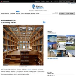 tesis - Biblioteca Liyuan / Li Xiaodong Atelier