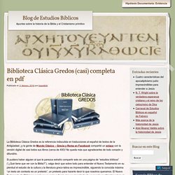 Biblioteca Clásica Gredos (casi) completa en pdf