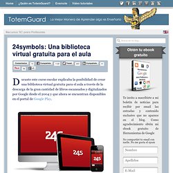 24symbols: Una biblioteca virtual gratuita para el aula