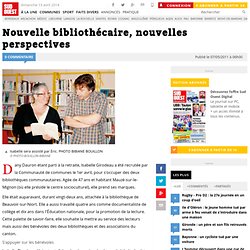 Nouvelle bibliothécaire, nouvelles perspectives