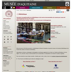 Musée d'Aquitaine Bibliothèque