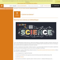 Bibliothèque départementale du Lot - Cultive ta science !