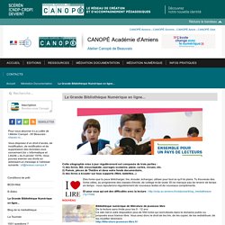 La Grande Bibliothèque Numérique en ligne - Canopé Amiens