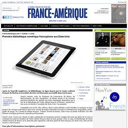 Première bibliothèque numérique francophone aux Etats-Unis