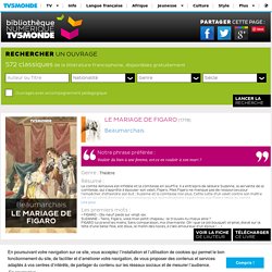 Le Mariage de Figaro - Bibliothèque NUMERIQUE TV5MONDE