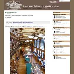 Bibliothèque - Institut de Paléontologie Humaine