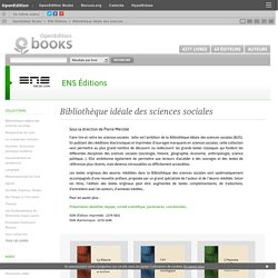 Bibliothèque idéale des sciences sociales - ENS Éditions
