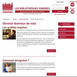 Devenir donneur de voix - Bibliothèques sonores de l'Association des Donneurs de Voix