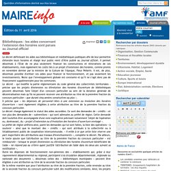 Bibliothèques : les aides concernant l’extension des horaires sont parues au Journal officiel- Maire-info / AMF