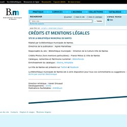 Site des bibliothèques de Nantes - Mentions Légales