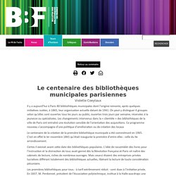 Le centenaire des bibliothèques municipales parisiennes