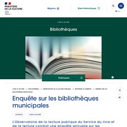 Enquête sur les bibliothèques municipales