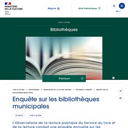 Enquête sur les bibliothèques municipales