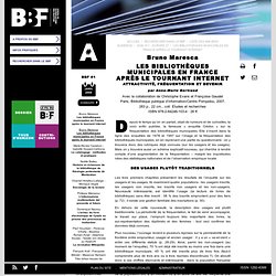 Les bibliothèques municipales en France après le tournant internet