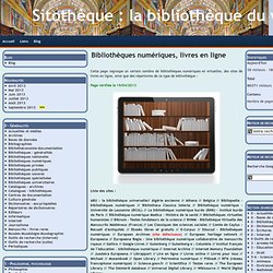 Bibliothèques numériques, livres en ligne - Sitothèque : la bibliothèque du web