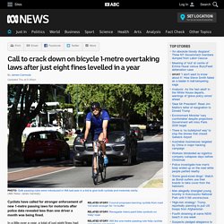 Call to crack down on bicycle 1-metre overtaking laws after just eight fines levelled in a year