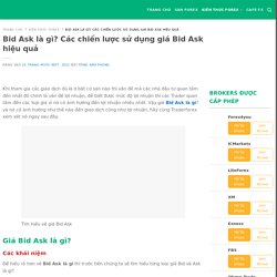 Bid Ask là gì? Các chiến lược sử dụng giá Bid Ask hiệu quả