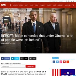 Biden concedes that under Obama ‘a lot of people were left behind’