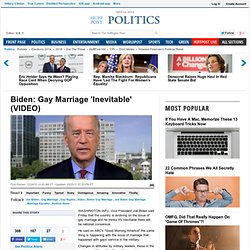 Biden: Gay Marriage 'Inevitable'