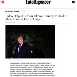 Biden reformed Ukraine. Trump Made Ukraine Corrupt Again.